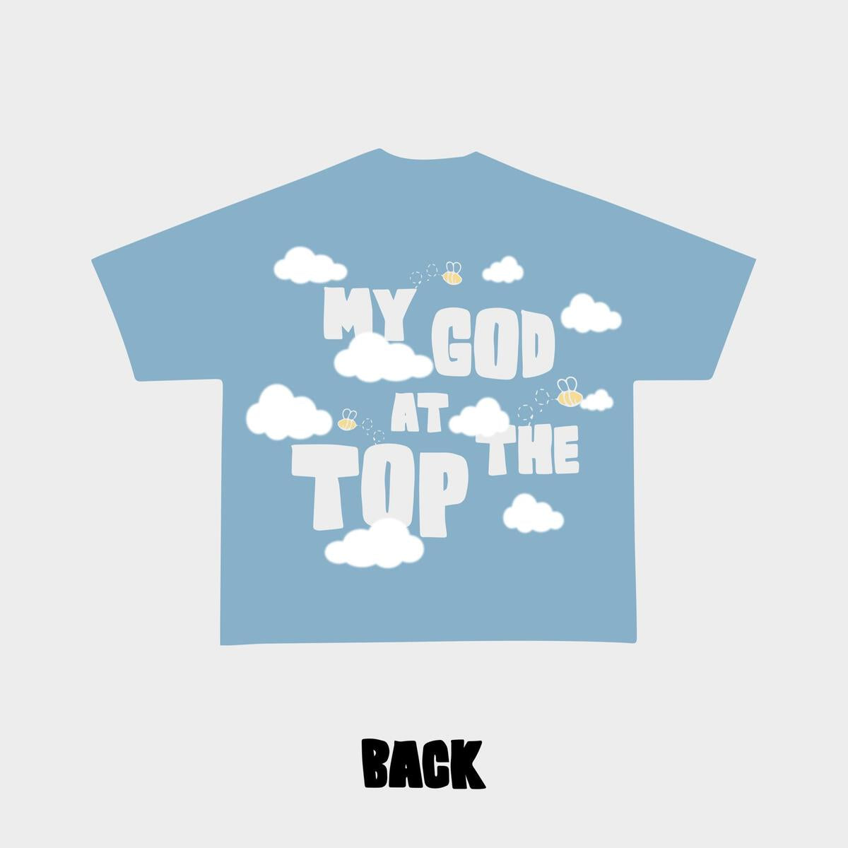 God At The Top" Tee